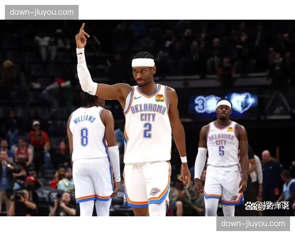 雷霆防守效率联盟第一 近十场将对手得分压制在低位